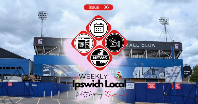 Edition 36 Ipswich Local Newsletter